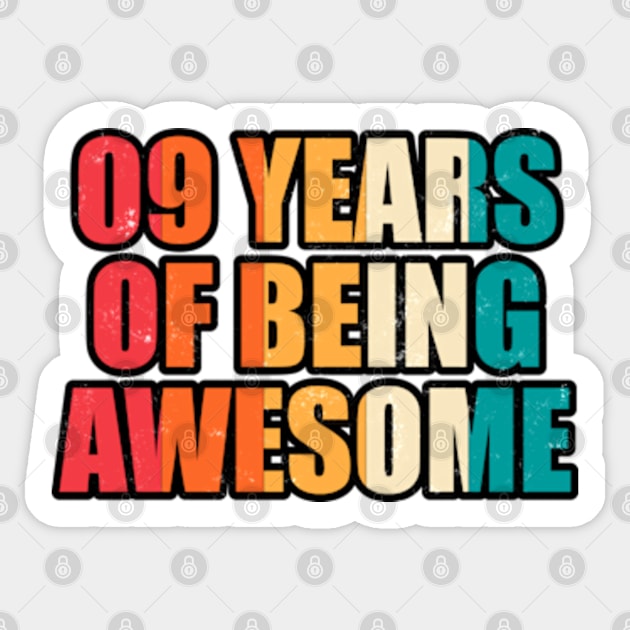 9 Years Of Being Awesome Nine Years Old Birthday Sticker by JaiStore